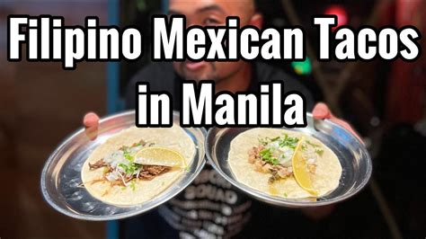 Filipino Mexican Tacos Halo Halo And Best Doughtnuts In Manila From