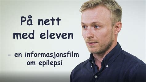 Vi Lanserer Ny Informasjonsfilm P Nett Med Eleven Aktuelt