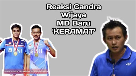 Legenda Bulutangkis Candra Wijaya Komentari Nasib Pasangan Baru Kevin