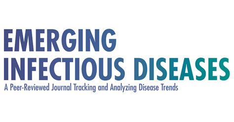Volume 31 Number 7—july 2025 Emerging Infectious Diseases Journal Cdc