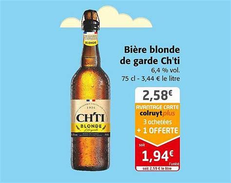 Promo Bi Re Blonde De Garde Ch Ti Chez Colruyt Icatalogue Fr