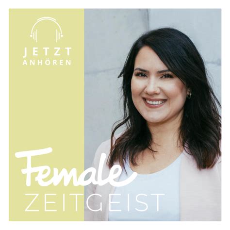 Interview Highlights Aus Einem Jahr Female Zeitgeist Podcast Female