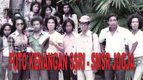 kenangan ssri smsr jogja youtube