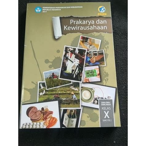 Jual Buku Prakarya Dan Kewirausahaan SMA Kelas 10 Semester 2 K13 Revisi