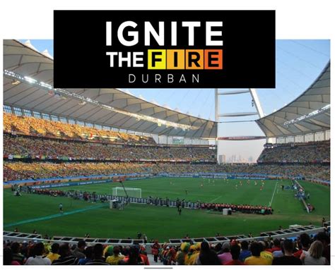 Durban Christians Called To Ignite The Fire At Moses Mabhida Stadium