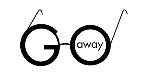 Premium Vector Go Away Idiom Creative Print Design