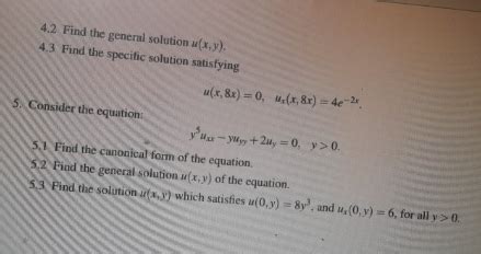 Solved Find The General Solution U X Y Find The Chegg