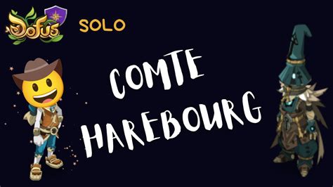 Dofus Comte Harebourg Solotage Eliotrope YouTube