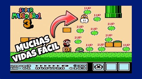 Super Mario Bros 3 Mundo 3 4 Truco Para Muchas Vidas World 3 4