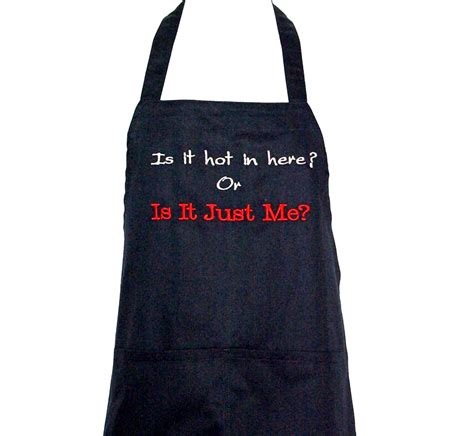 Funny Apron Gift For Hot Woman Sexy Man Hot In Here Or Just Etsy
