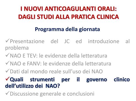 Ppt I Nuovi Anticoagulanti Orali Dagli Studi Alla Pratica Clinica