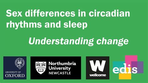 Sex Differences In Circadian Rhythms And Sleep Understanding Change June Youtube