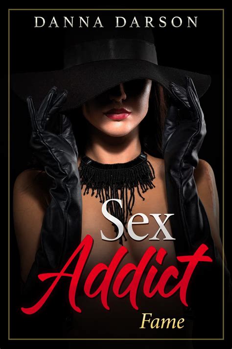 Sex Addict A Sex Therapy For Couples Becomes An Erotic Romance That Transforms An Sex Lives Of