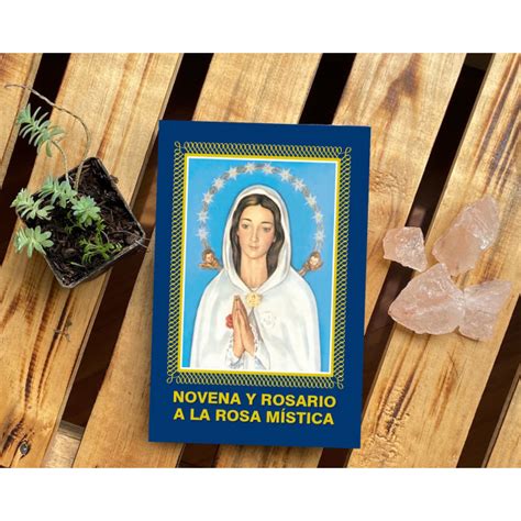 Novena Y Rosario A La Rosa M Stica