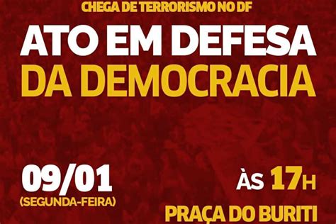 Atos em defesa da democracia são convocados para esta segunda no DF