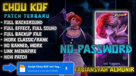 Script Skin Chou Kof Iori Yagami Full Effect No Password Patch