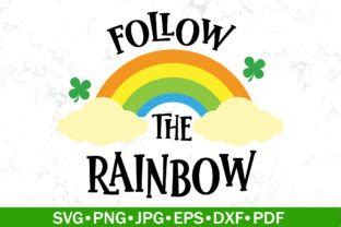 Follow The Rainbow SVG St Patrick Day Graphic By SouthernDaisyDesign