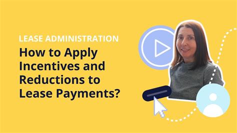 How To Apply Incentives And Reductions To Lease Payments In Nakisa