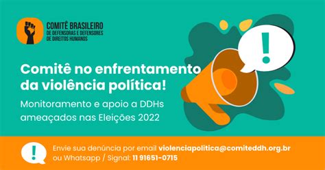 Eleições 2022 DDHs impactados pela violência política podem buscar