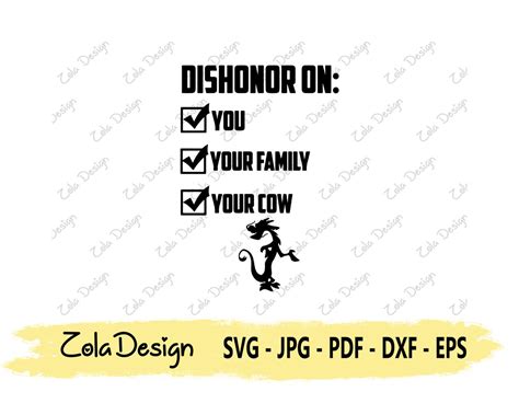 Dishonor On Svg Mulan Quote Svg Mulan Mushu Svg Funny Etsy