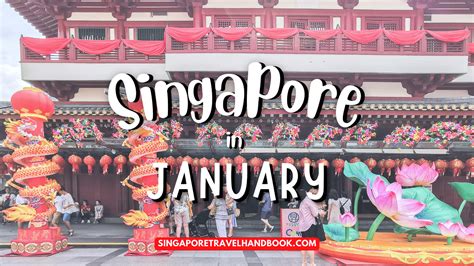 Singapore in January 2025 - Things To Do, Festivals, Events & Weather ...