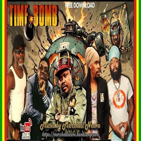 Time Bomb Riddim Marshall Neeko Remix Riddim World
