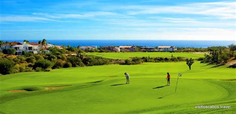 Cabo San Lucas The Best Place To Play Golf