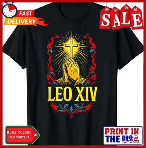 DOPASHIRT New Pope Leo Xiv Habemus Papam Design Pope Election T Shirt Unisex S 5XL Hot Trending