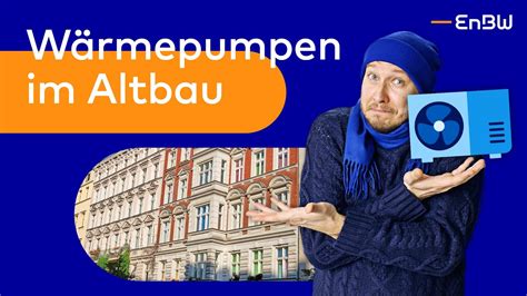 Wärmepumpe im Altbau lohnt sich das EnBW Das lohnt sich YouTube