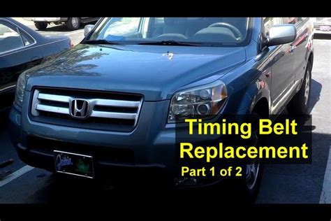 Cost To Replace Timing Belt On Honda Pilot How Much Does A T