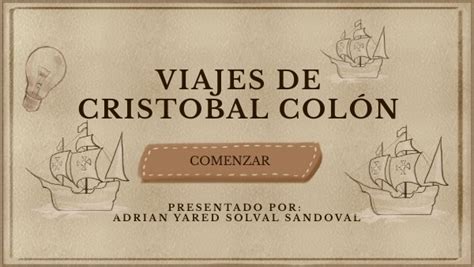 Los 4 Viajes De Cristobal Colón Adrian Yared Solval Sandoval