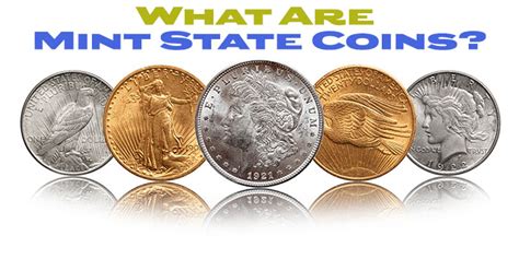 mint state coins