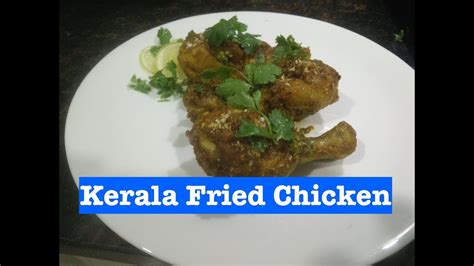 Kerala Style Dry Chicken Legs Fry South Indian Food Recipes Video Youtube