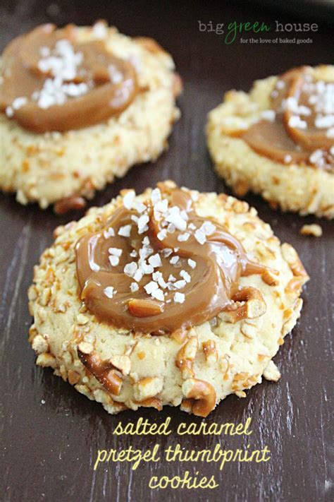 Salted Caramel Pretzel Thumbprint Cookies Big Green House