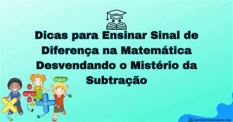 Sinal De Diferenca - Arquivo de Sinal de diferença - Ponto do Conhecimento