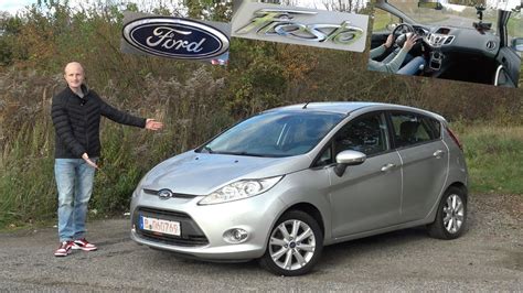 Ford Fiesta Mk7 JA8 Gebrauchtwagen Test Erfolgreich Und Gut Review