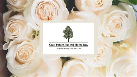 The Legacy Of Love How Gray Parker Funeral Home Honors The Departed