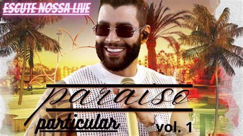 Gusttavo Lima Para So Particular Vol Dvd Completo Gusttavo Lima