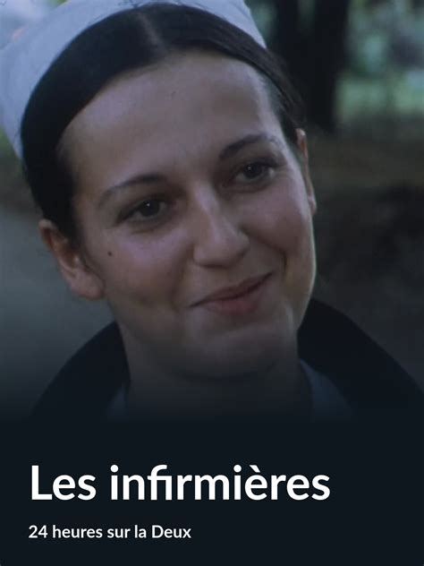 Prime Video Les Infirmi Res Heures Sur La Deux