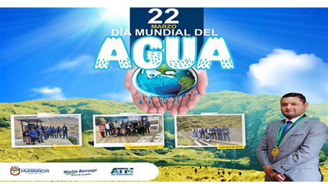 De Marzo D A Mundial Del Agua Noticias Municipalidad Distrital