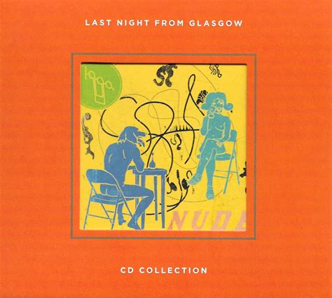 Nude Restaurant By S Album Last Night From Glasgow Reviews Ratings Credits Song List
