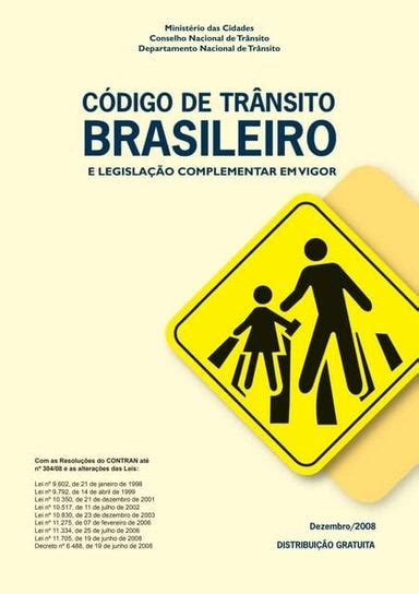 Além Do Código Brasileiro De Trânsito Existem Outras Legislações Como - código de trânsito brasileiro | PDF