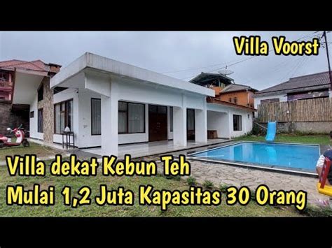 Villa Murah Di Puncak Villa Voorst Mulai Juta Kapasitas Orang