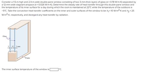 Solved Consider A M High And M Wide Double Pane Chegg