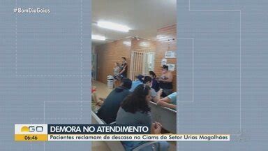 Bom Dia GO Pacientes do Ciams no Setor Urias Magalhães denunciam