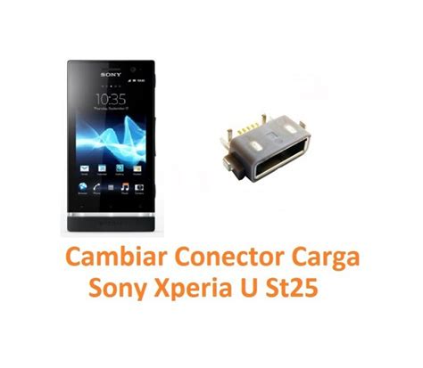 Cambiar Conector Carga Sony Xperia U St Reparaci N De M Vil