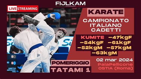 KARATE Campionato Italiano Cadetti 2024 Day2 Pomeriggio Kumite