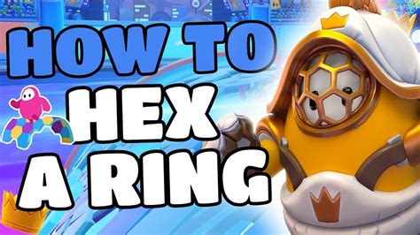 How To Win Hex A Ring And Hex A Ring Trials Fall Guys Tips And Tricks