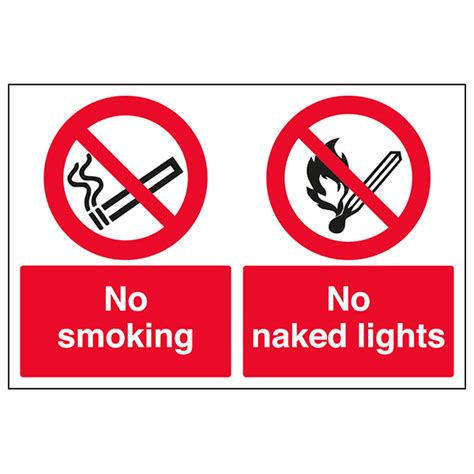 No Smoking No Naked Lights Caution Danger Safety Signs Safety Signs Less