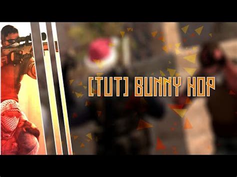 Tutorial Poradnik How To Bunny Hop In Cs Go Jak Bunny Hopowa W Cs Go